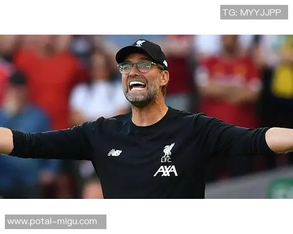 克洛普确认续约利物浦目标再夺欧冠荣耀与辉煌